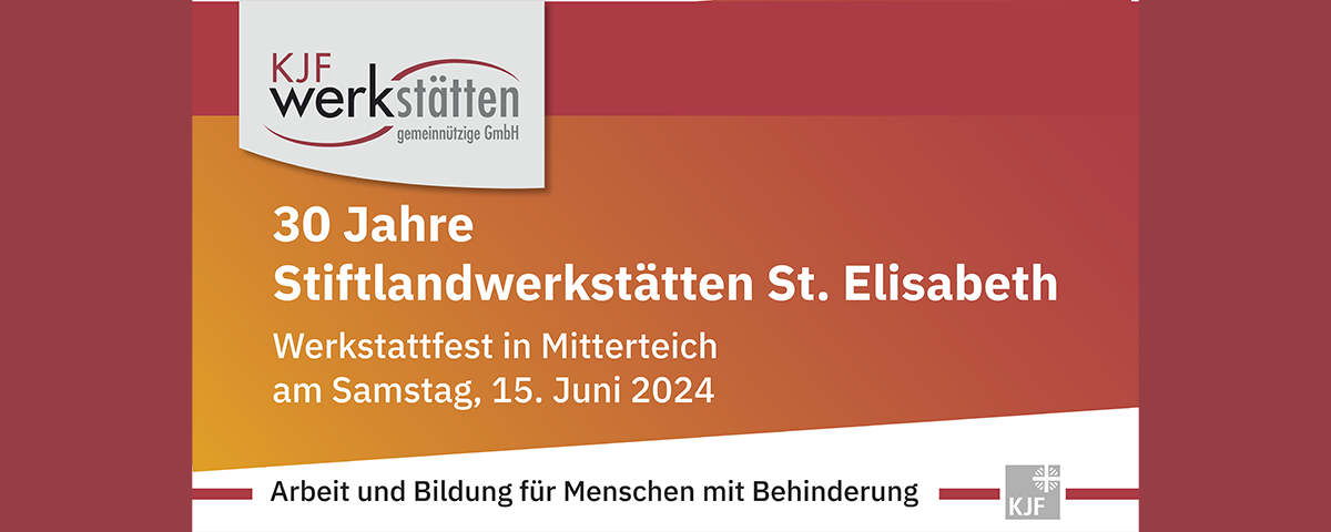 Banner 30 Jahre Stiftlandwerkstätten.